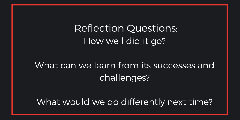 Summary of 3 Reflection questions for continuous improvment